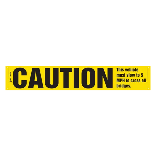 Grommet Vinyl Banner 12 x 60 "CAUTION slow for bridge"