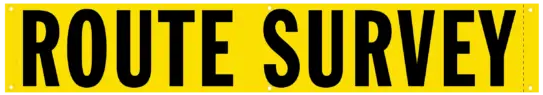 Vinyl Grommet Route Survey/ Oversize Load Banner 12x60