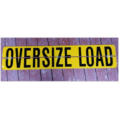 Aluminum Hinged "Over Size Load" Sign 12x60