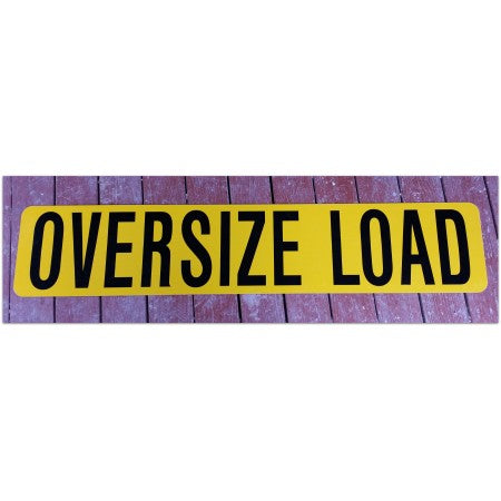 Aluminum "Over Size Load" Sign 12x60